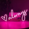 1 Always Neon Sign