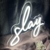 3 Slay Neon Sign