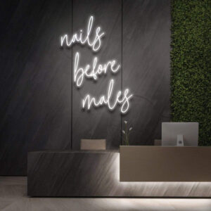Nails Before Males Neon Light