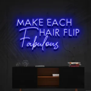Make Each Hair Flips Fabulous Neon Light