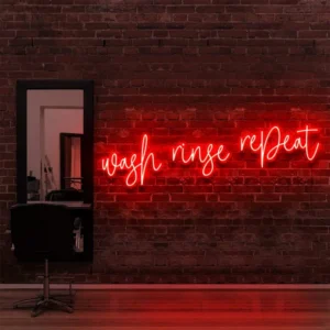 Wash Rinse Repeat Neon Light