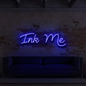 Ink Me Neon Light