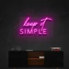 2 Keep It Simple Neon Light