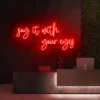 2 Say It With Your Eyes Neon Light