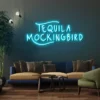 2 Tequila Mockingbird Neon Light