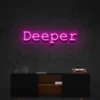 2 Deeper Neon Light