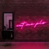 2 Cut Me Pls Neon Light