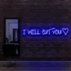 2 I Will Cut You Neon Light