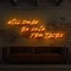 3 Will Draw On Skin For Tacos Neon Light