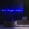 3 Lives Laughs Lashes Neon Light