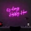 3 It's Dways Happy Hour Neon Light