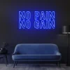 3 No Pain No Gain Neon Light