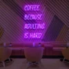 3 Coffee Because Adulting Is Hard Neon Light