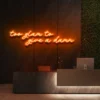 3 Too Glam To Give A Damn Neon Light