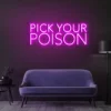 4 Pick Your Posion Neon Light