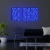 4 No Pain No Gain Neon Light