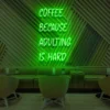 4 Coffee Because Adulting Is Hard Neon Light