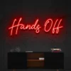 5 Hands Off Neon Light
