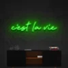 5 C'est La Vie Neon Light