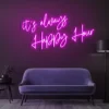 5 It's Dways Happy Hour Neon Light