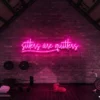 6 Sitters Are Quitters Neon Light
