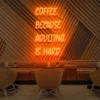 6 Coffee Because Adulting Is Hard Neon Light