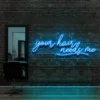 6 Your Hair Needs Me Neon Light