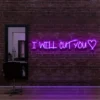 6 I Will Cut You Neon Light