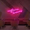 6 Caffeine Dreams Neon Light
