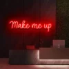 7 Make Me Up Neon Light
