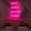 7 Coffee Because Adulting Is Hard Neon Light