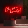 7 Oh, You Beauty Neon Light