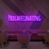 7 Procaffenating Neon Light