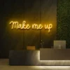8 Make Me Up Neon Light