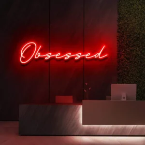 Obsessed Neon Light