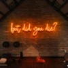 But Did You Die? Neon Sign Light But Did You Die Neon Sign Light