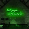 2 Hot Yoga Cool People Neon Light