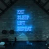 2 Eat Sleep Lift Repeat Neon Light