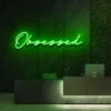 4 Obsessed Neon Light