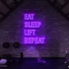 6 Eat Sleep Lift Repeat Neon Light