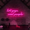 7 Hot Yoga Cool People Neon Light