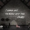 8 I Work Out To Burn Off The Crazy Neon Light
