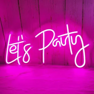 Lets Party Neon Sign Light
