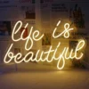 life is beautiful_converted Life Is Beautiful Neon Sign light